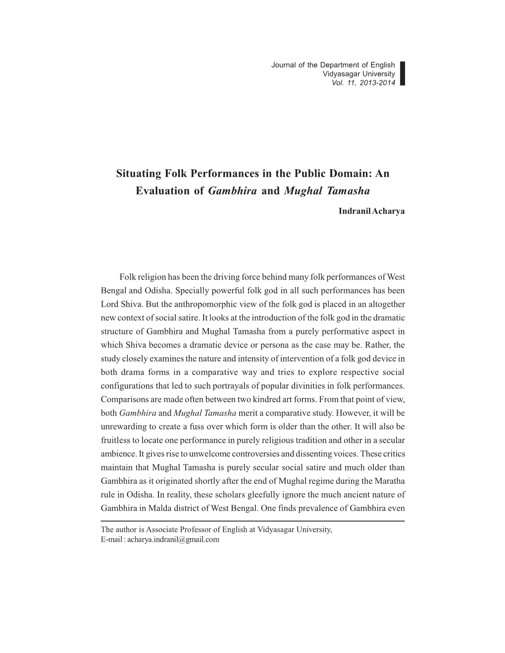 Situating Folk Performances in the Public Domain: an Evaluation of Gambhira and Mughal Tamasha