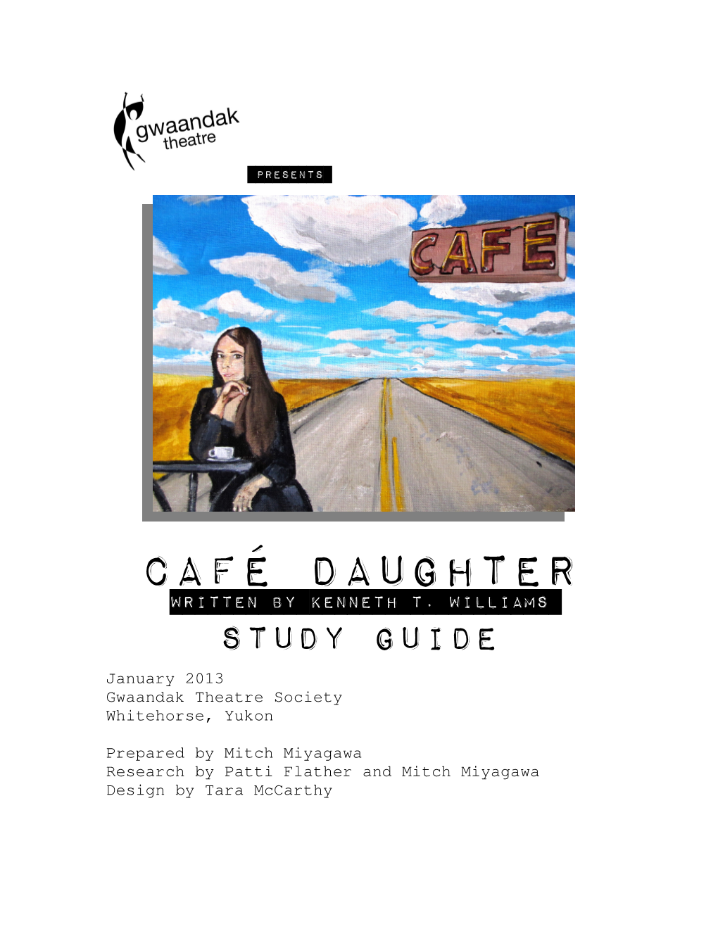 Café Daughter Written by Kenneth T