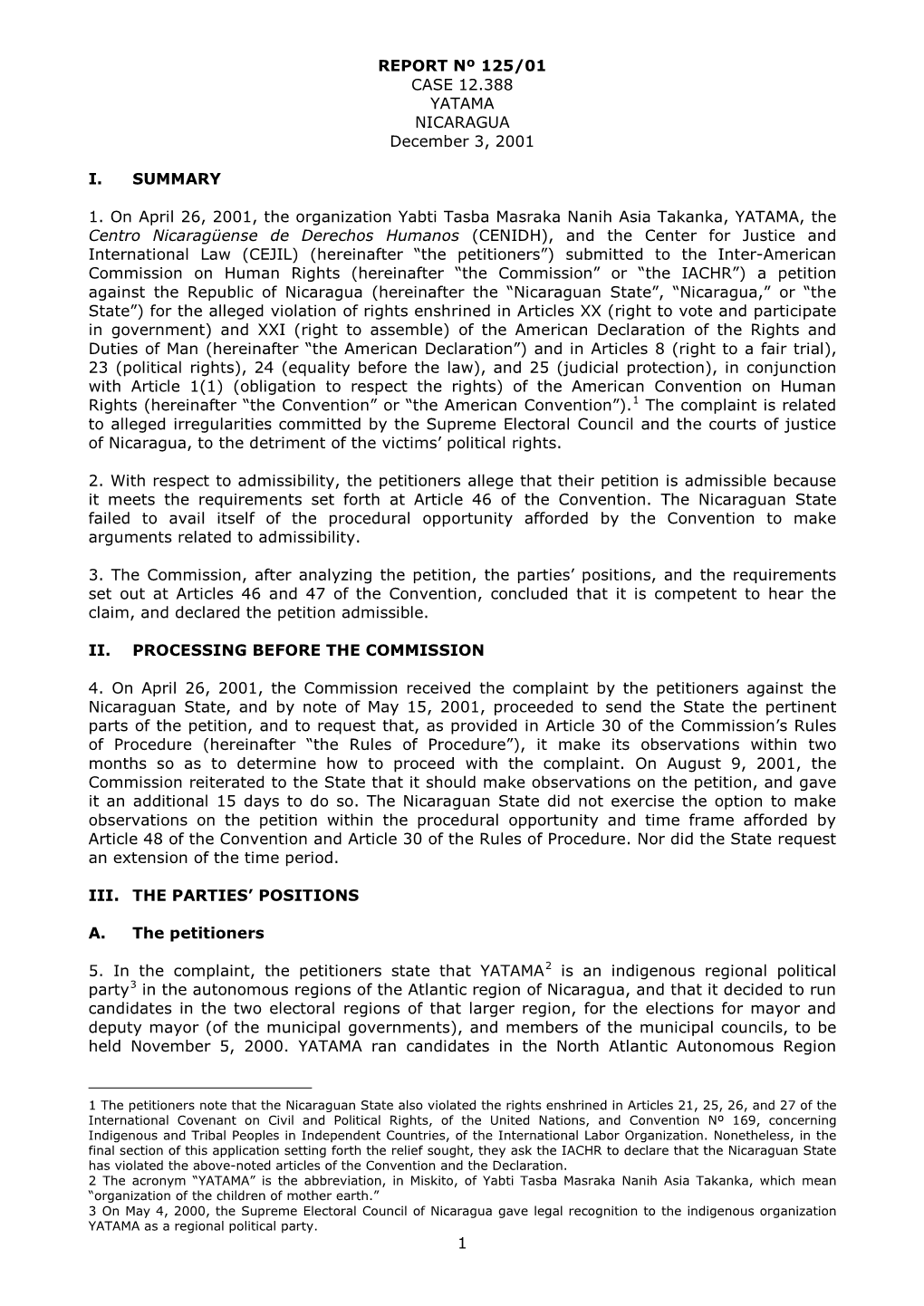 1 REPORT Nº 125/01 CASE 12.388 YATAMA NICARAGUA December 3