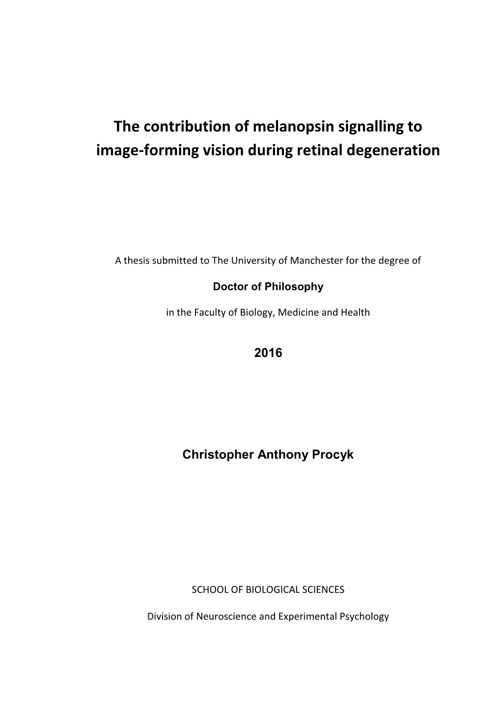 The Contribution of Melanopsin Signalling to Image-Forming Vision During Retinal Degeneration