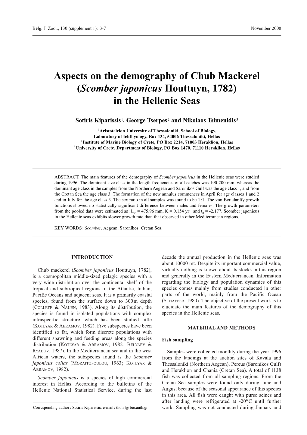 Aspects on the Demography of Chub Mackerel (Scomber Japonicus Houttuyn, 1782) in the Hellenic Seas