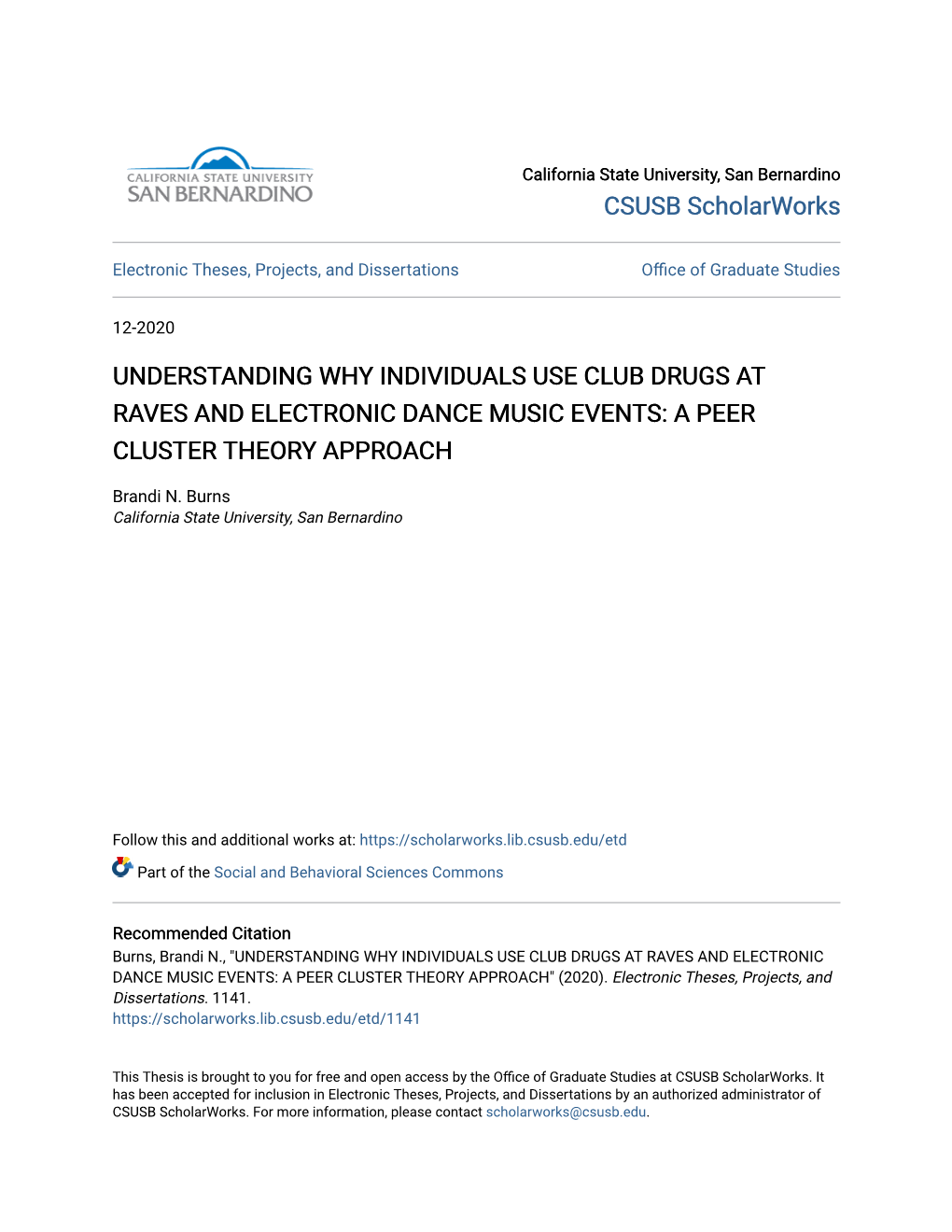 Understanding Why Individuals Use Club Drugs at Raves and Electronic Dance Music Events: a Peer Cluster Theory Approach