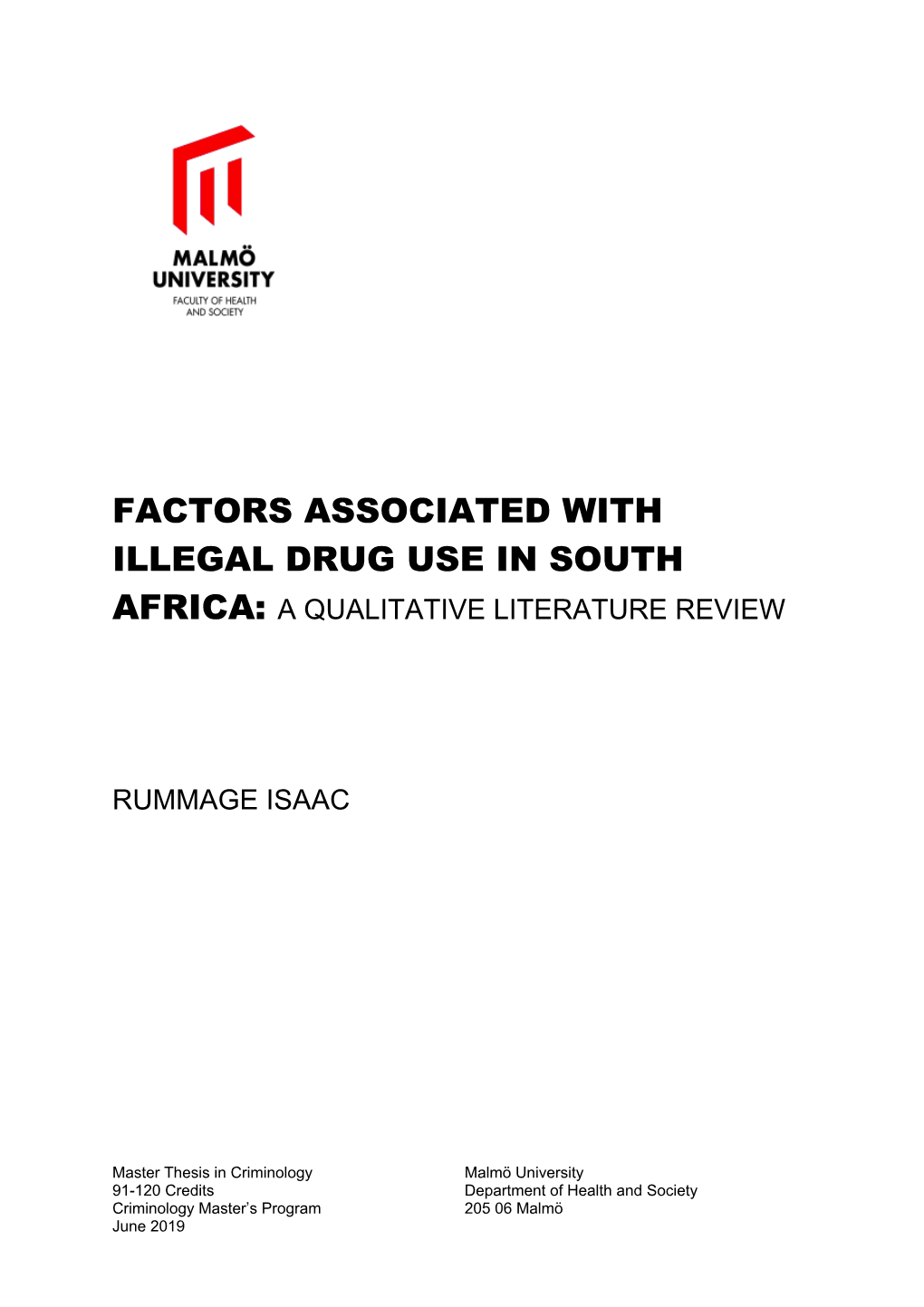 Factors Associated with Illegal Drug Use in South Africa: a Qualitative Literature Review