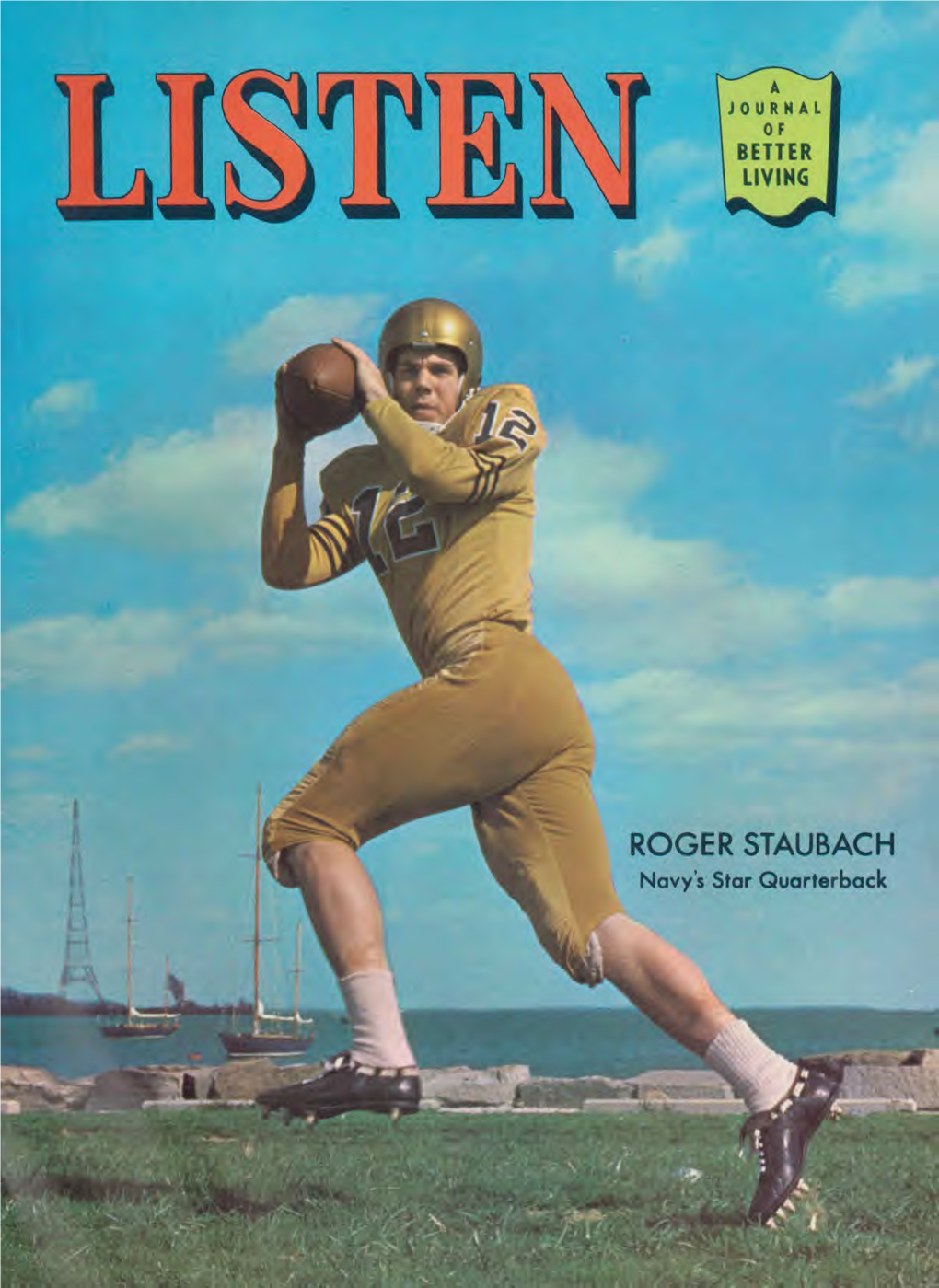 ROGER STAUBACH Navy's Star Quarterback Able to Cigarette Smoking