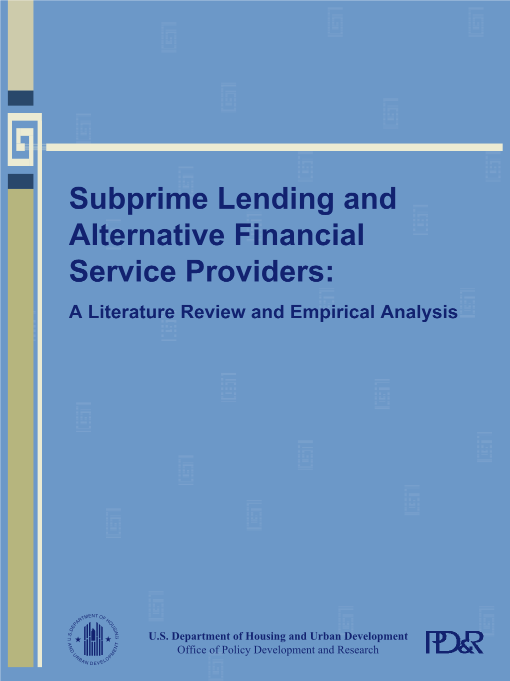 Subprime Lending and Alternative Financial Services Provider