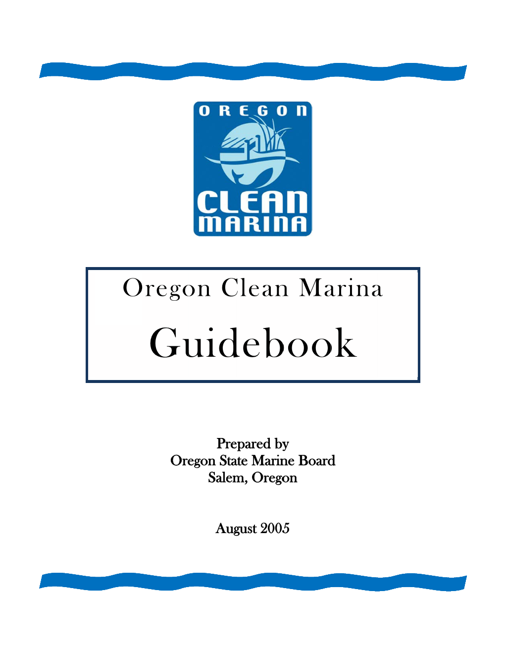 Oregon Clean Marina Guidebook Page Ii Table of Contents