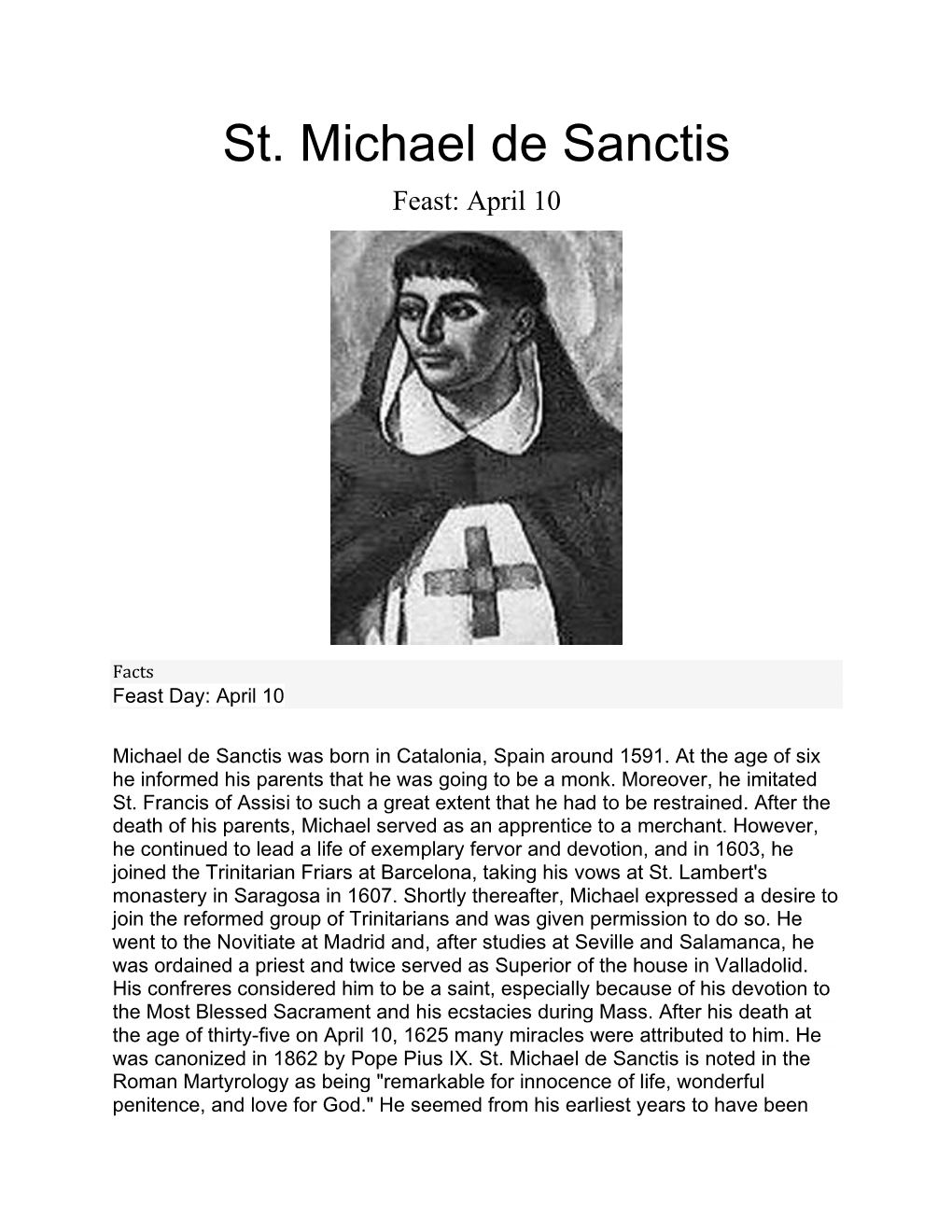 St. Michael De Sanctis Feast: April 10