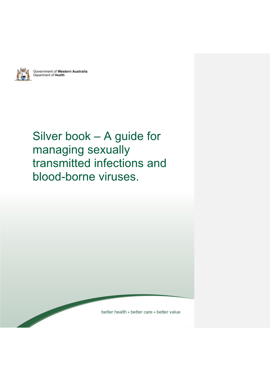 Silver Book – a Guide for Managing Sexually Transmitted Infections and Blood-Borne Viruses