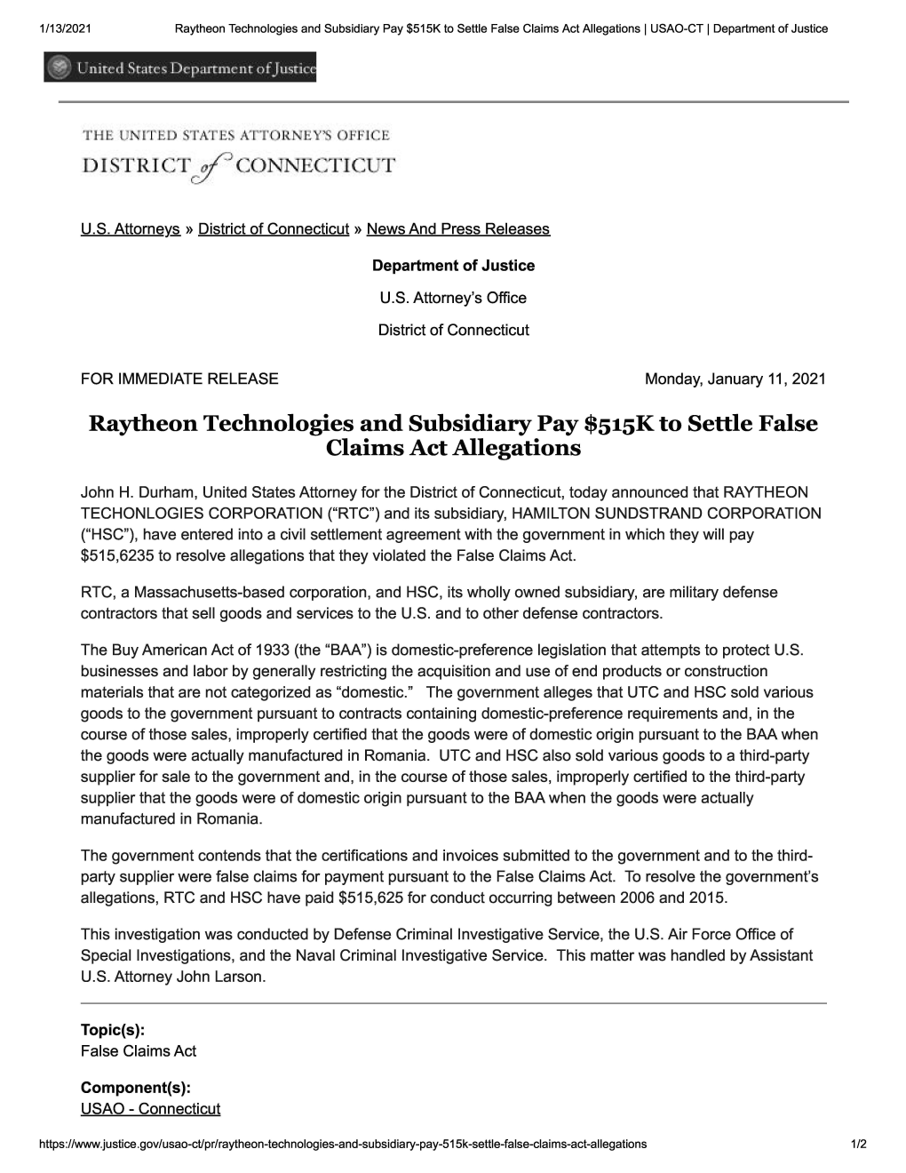 Raytheon Technologies and Subsidiary Pay $515K to Settle False Claims Act Allegations I USAO-CT I Department of Justice