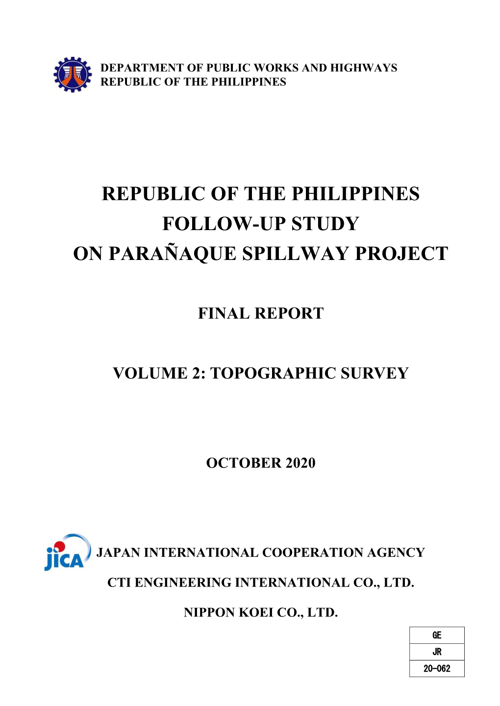 Republic of the Philippines Follow-Up Study on Parañaque Spillway Project