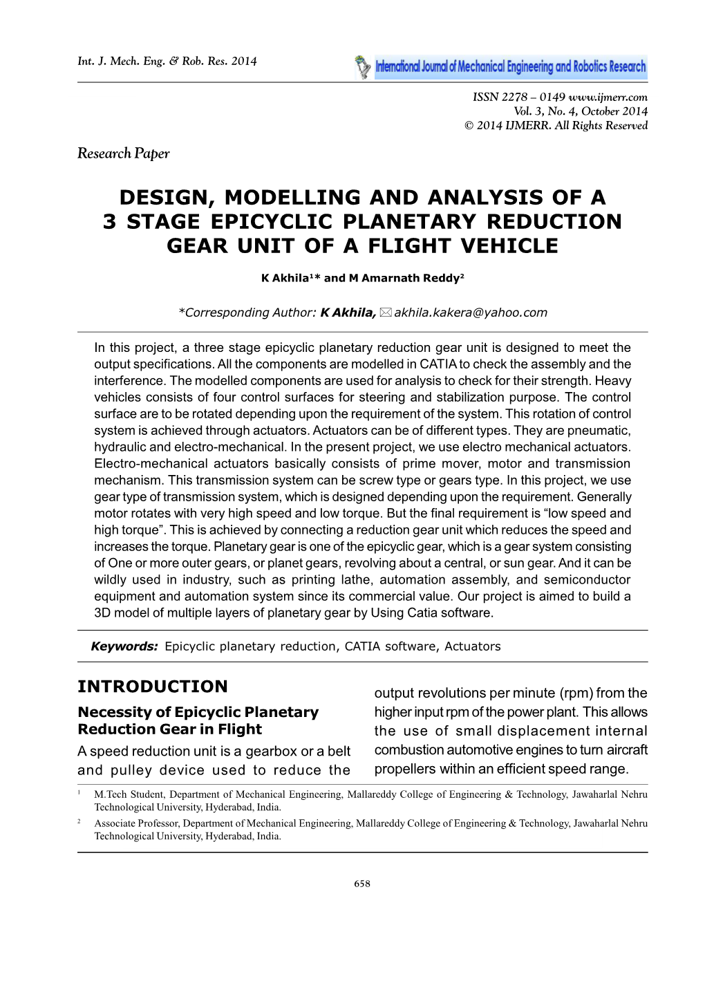 Design, Modelling and Analysis of a 3 Stage Epicyclic Planetary Reduction Gear Unit of a Flight Vehicle