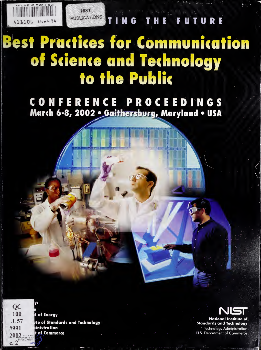 Communicating the Future: Best Practices for Communication of Science and Technology to the Public