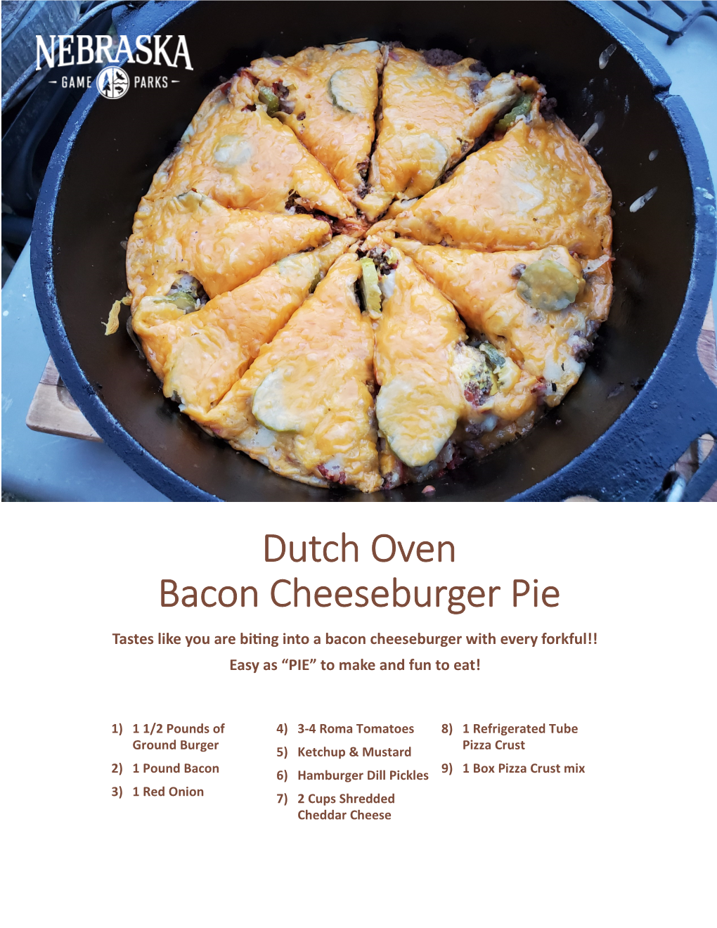 Dutch Oven Bacon Cheeseburger Pie Tastes Like You Are Biting Into a Bacon Cheeseburger with Every Forkful!! Easy As “PIE” to Make and Fun to Eat!