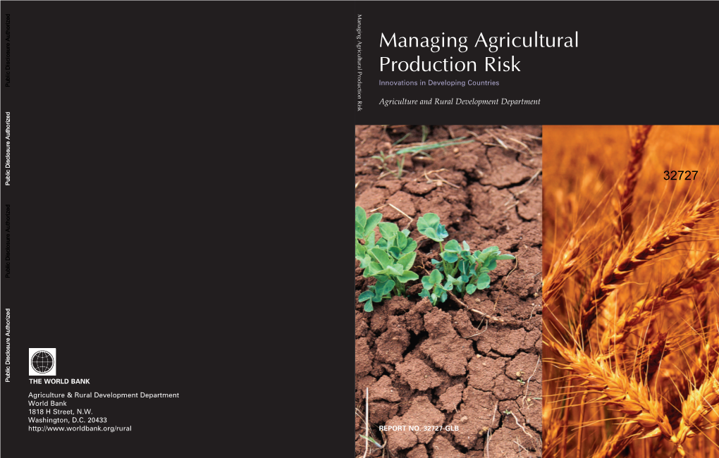 Pilot Projects for Agricultural Risk Transfer In