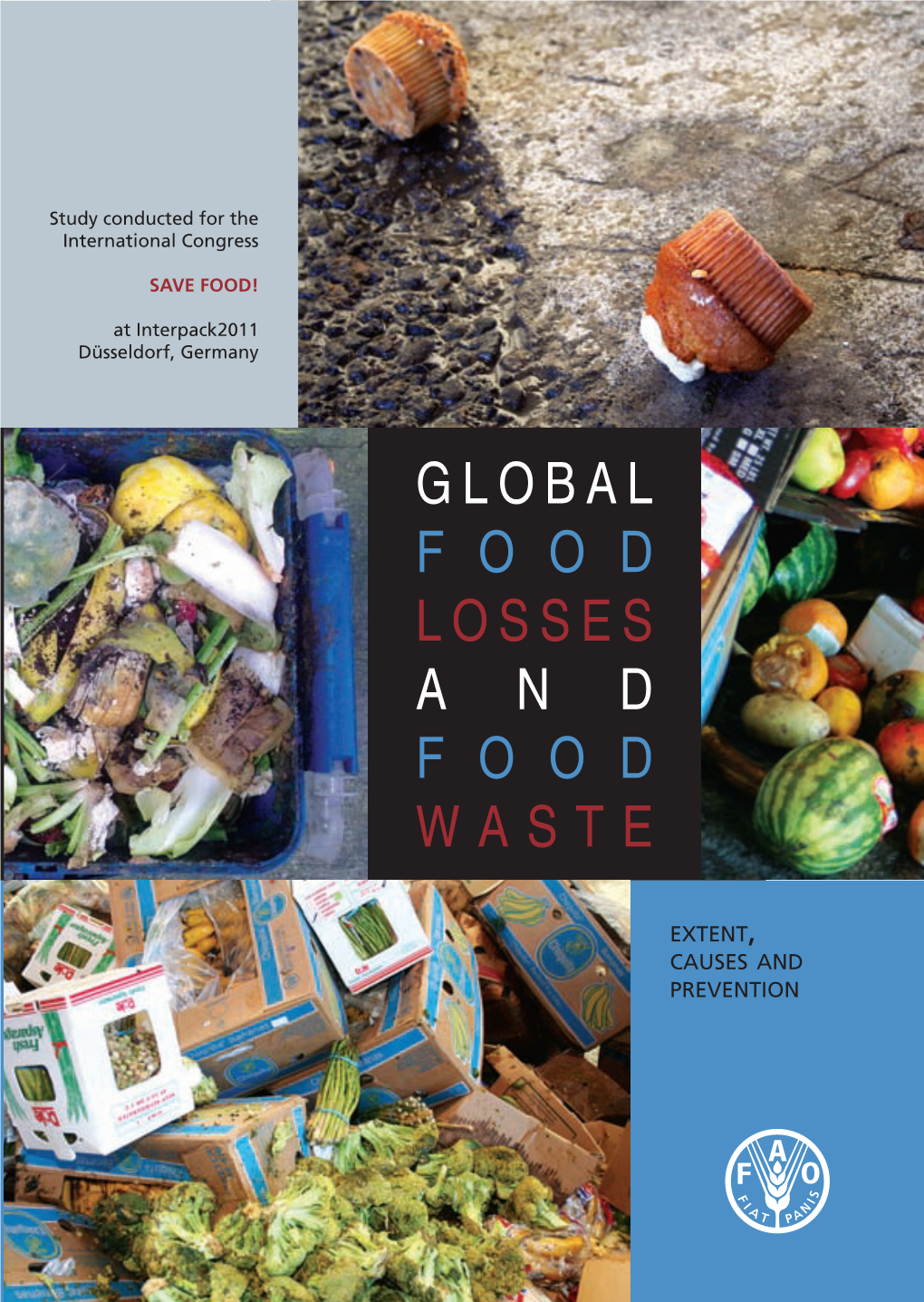 Global Food Losses and Food Waste