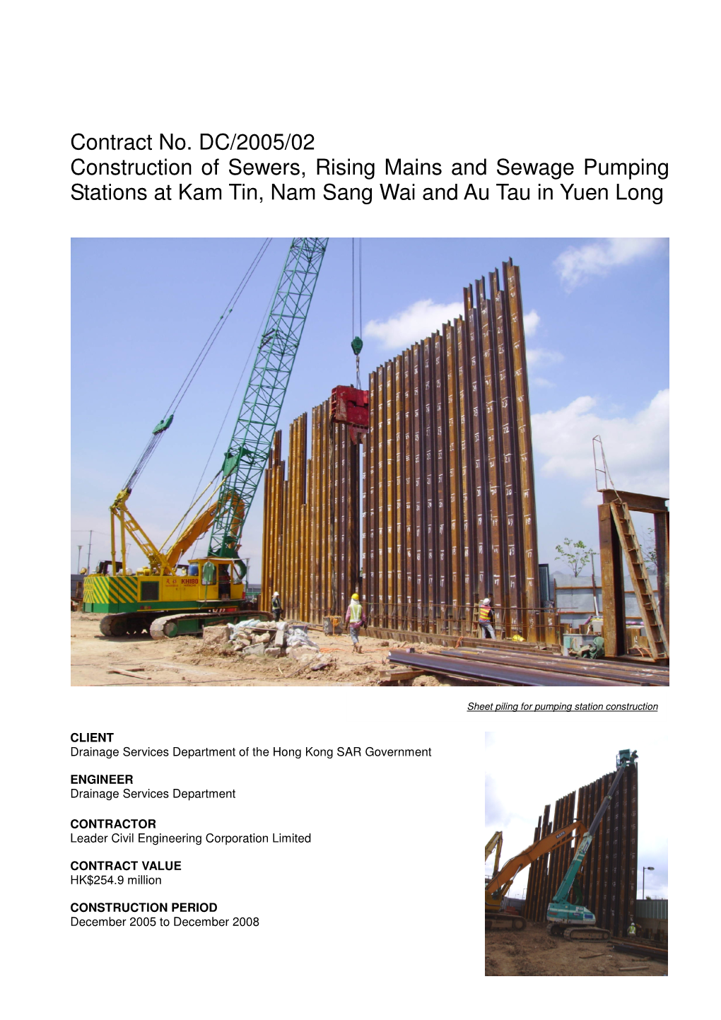 Contract No. DC/2005/02 Construction of Sewers, Rising Mains and Sewage Pumping Stations at Kam Tin, Nam Sang Wai and Au Tau in Yuen Long