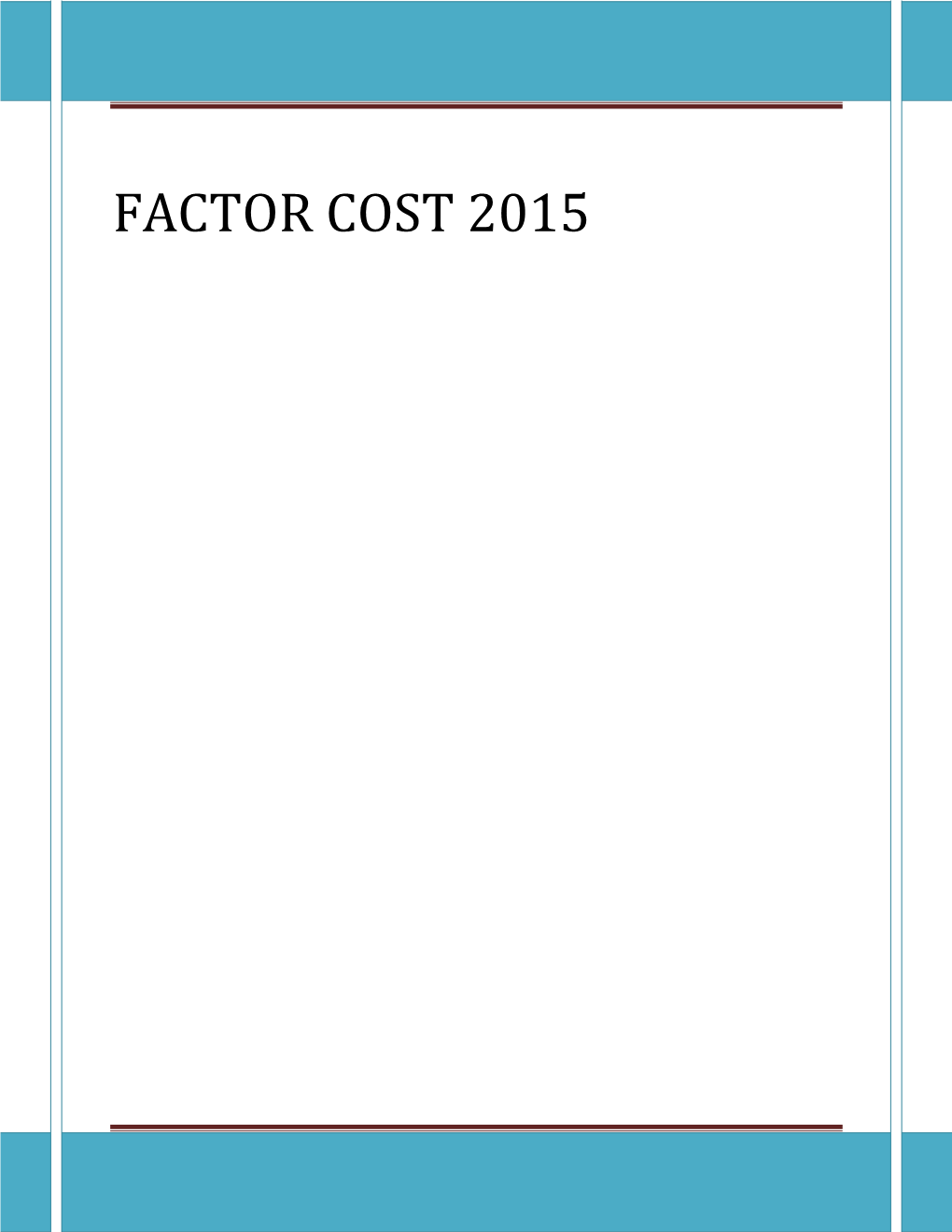 Factor Cost 2015