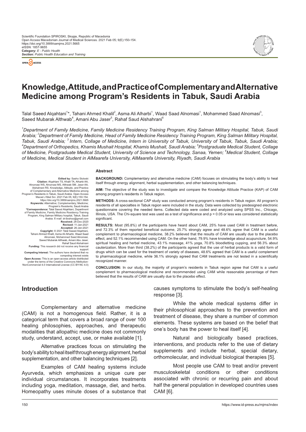 Knowledge, Attitude, and Practice of Complementary and Alternative Medicine Among Program’S Residents in Tabuk, Saudi Arabia