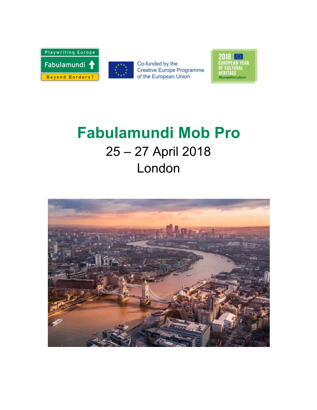 Fabulamundi Mob Pro 25 – 27 April 2018 London