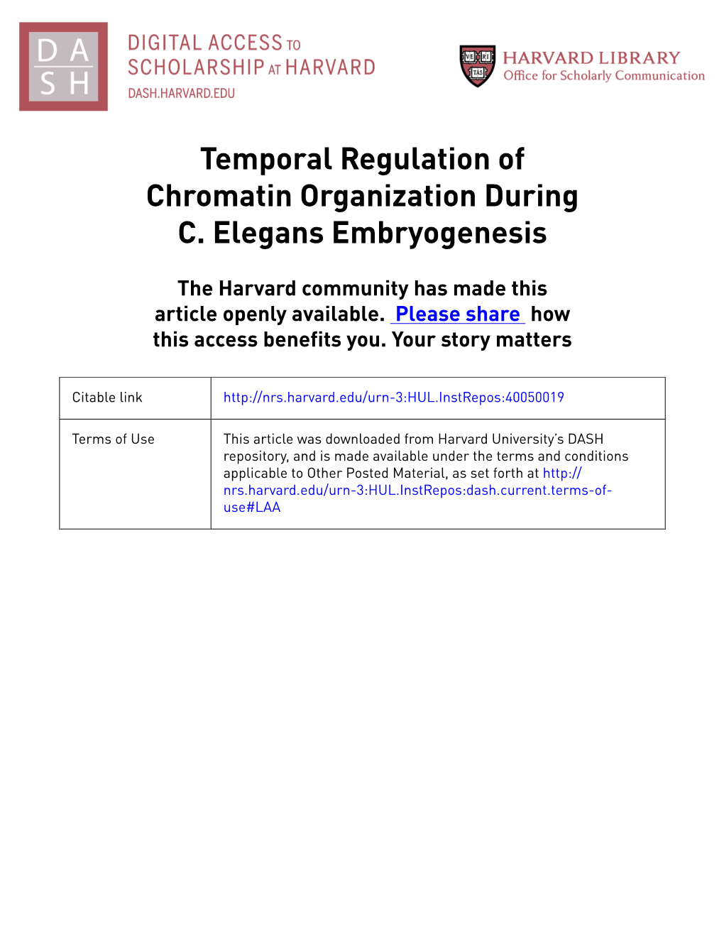 Temporal Regulation of Chromatin Organization During C. Elegans Embryogenesis