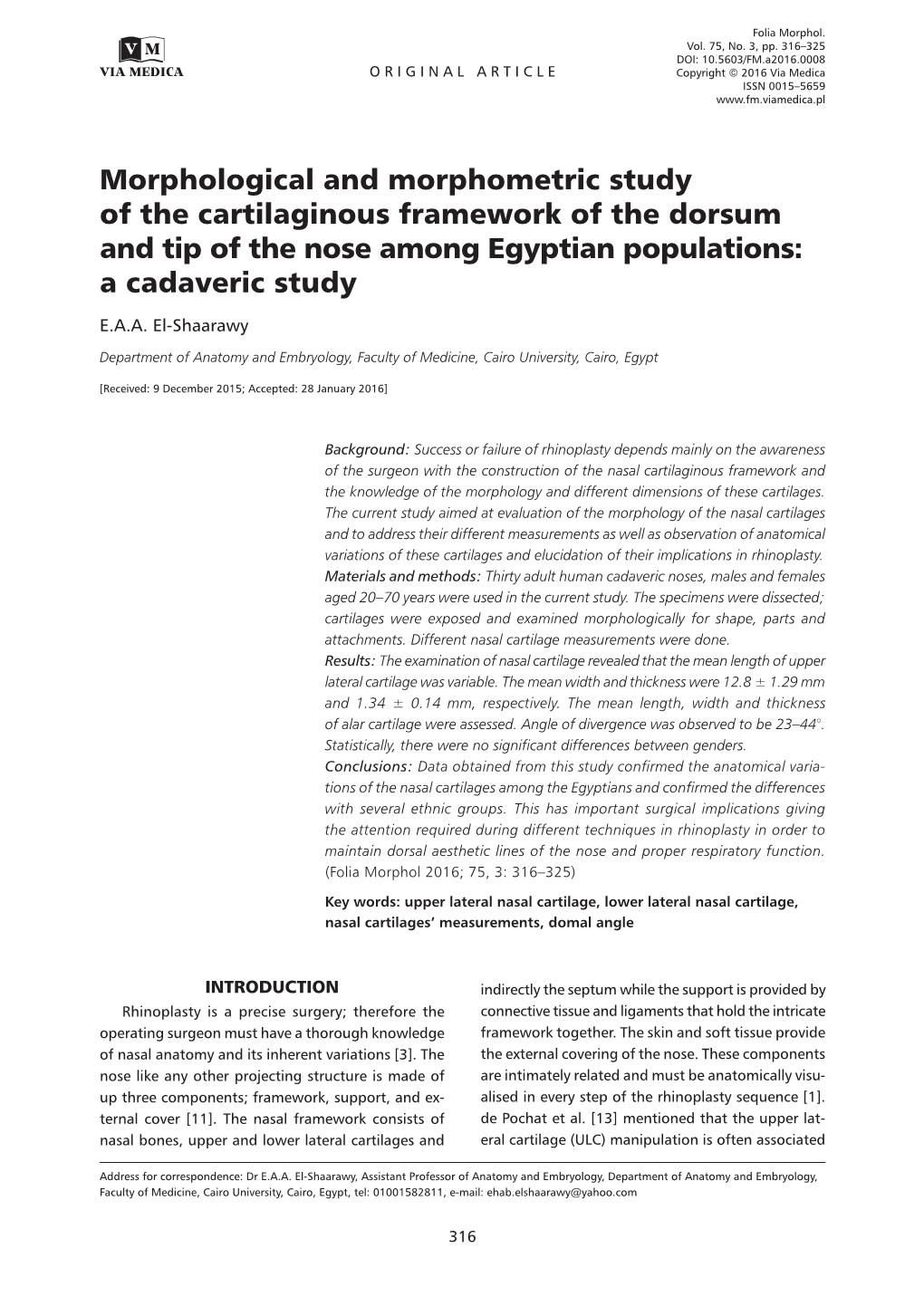 Morphological and Morphometric Study of the Cartilaginous Framework of the Dorsum and Tip of the Nose Among Egyptian Populations: a Cadaveric Study E.A.A