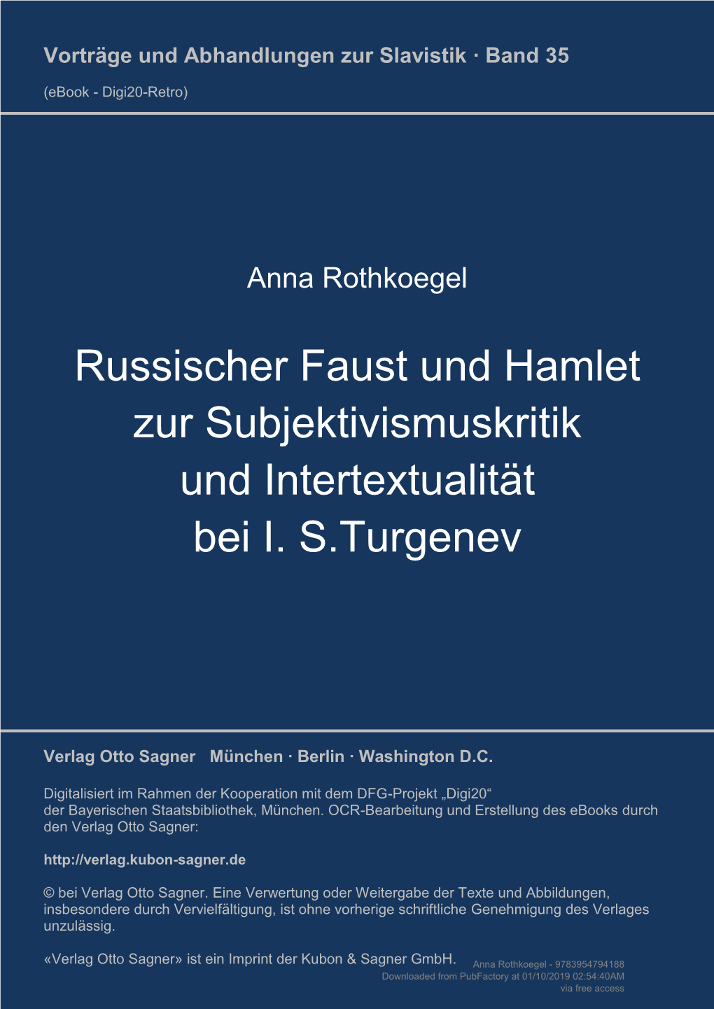 Russischer Faust Und Hamlet Zur Subjektivismuskritik Und Intertextualität Bei I