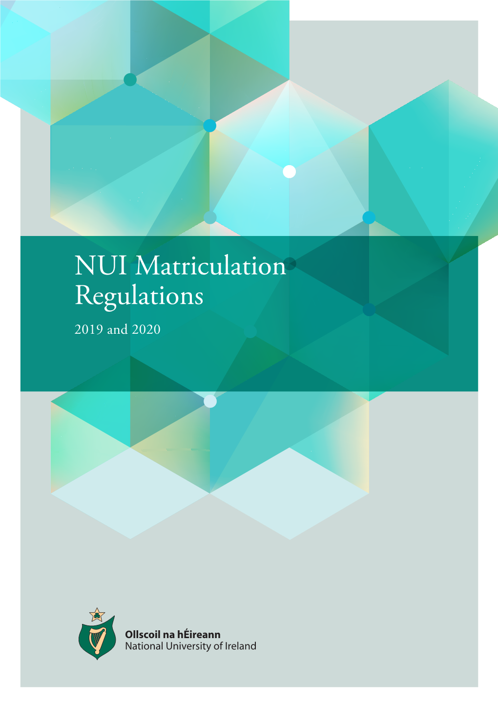 NUI Matriculation Regulations – 2019 and 2020