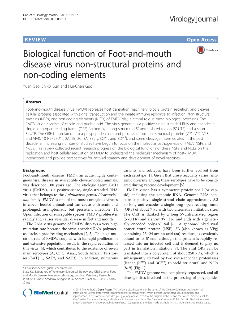 Biological Function of Foot-And-Mouth Disease Virus Non-Structural Proteins and Non-Coding Elements Yuan Gao, Shi-Qi Sun and Hui-Chen Guo*