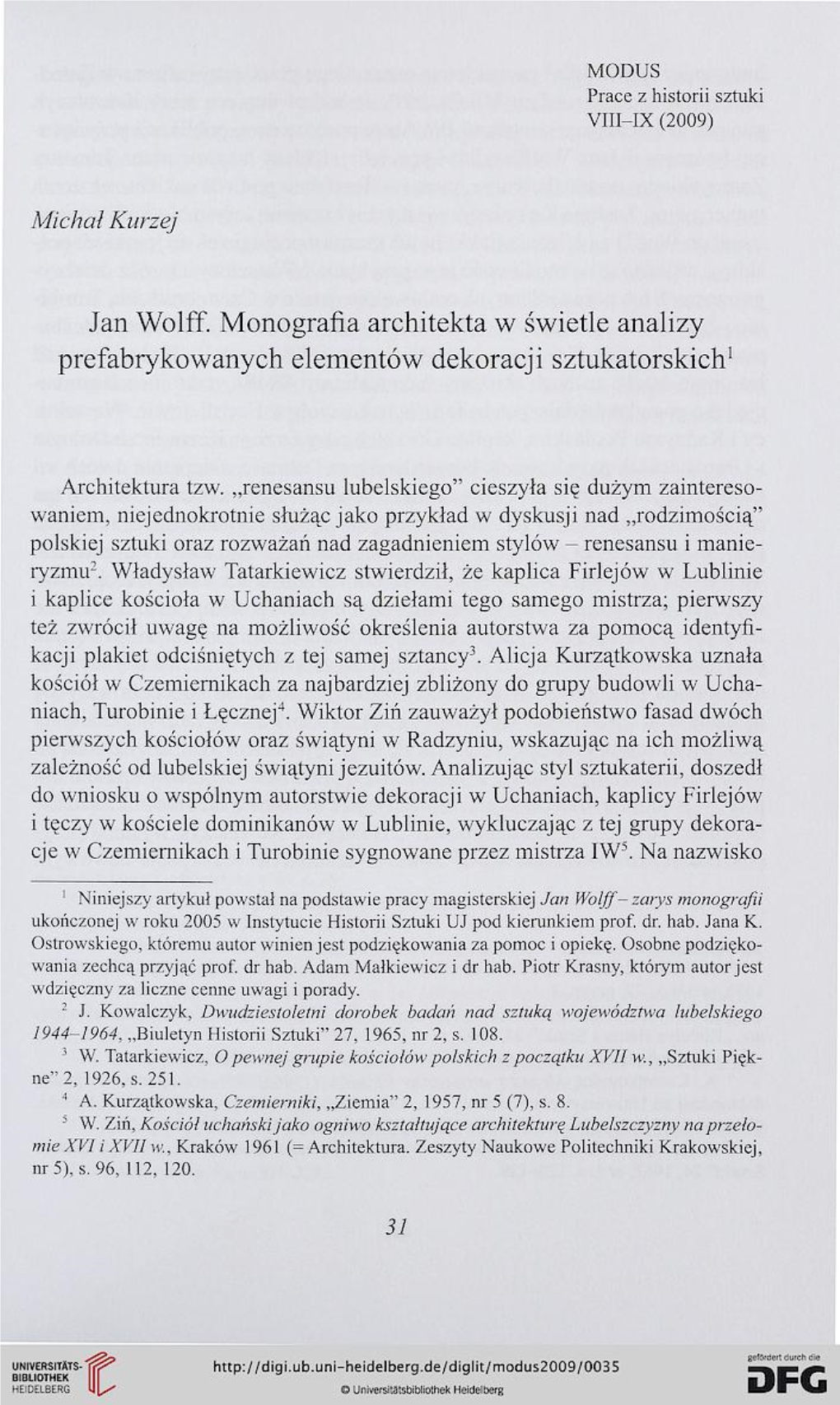 Jan Wolff. Monografia Architekta W Świetle Analizy Prefabrykowanych Elementów Dekoracji Sztukatorskich1