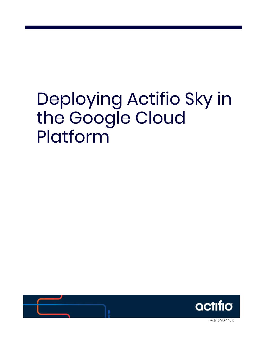 Deploying Actifio Sky in the Google Cloud Platform