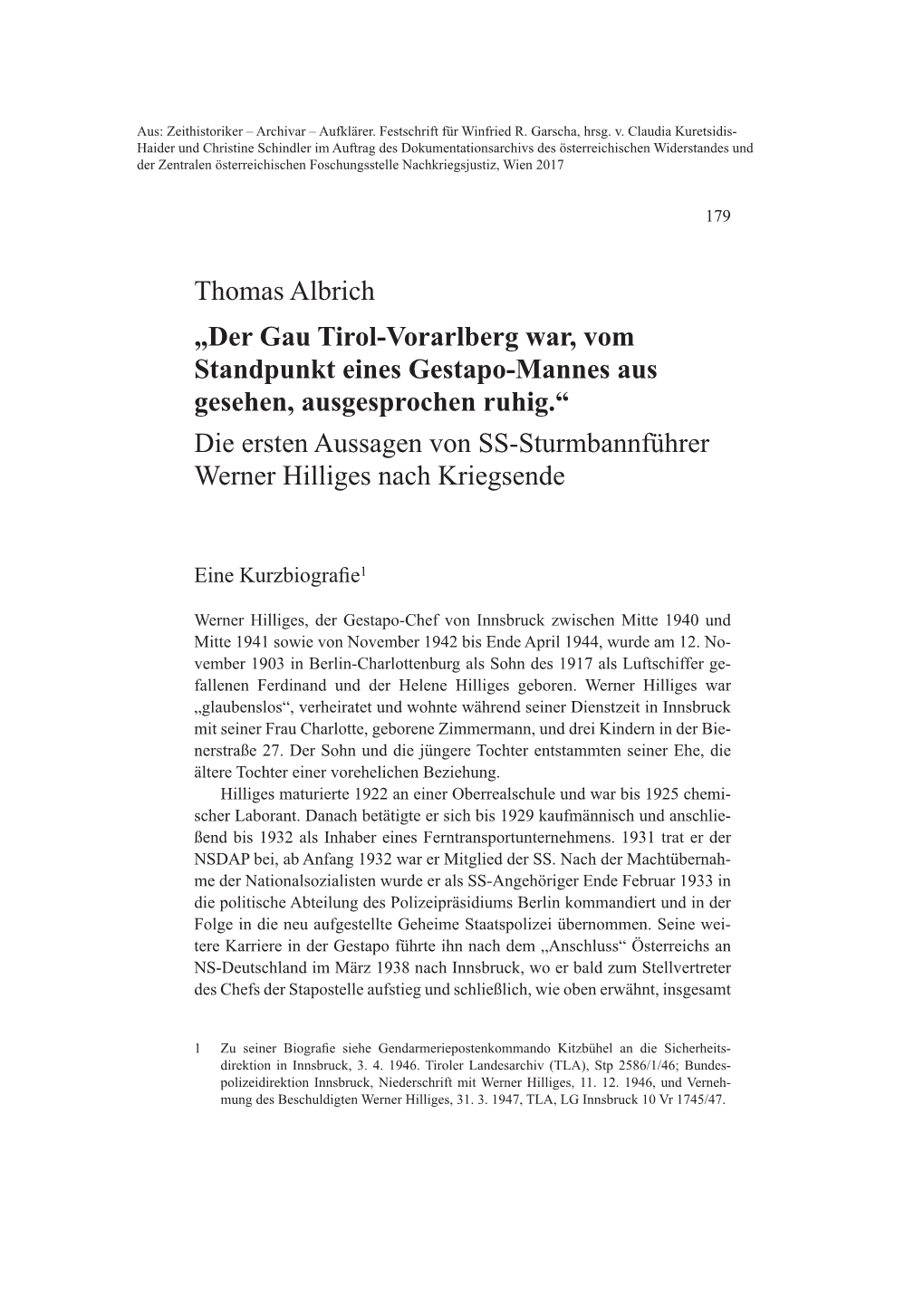 Thomas Albrich „Der Gau Tirol-Vorarlberg War, Vom Standpunkt Eines Gestapo-Mannes Aus Gesehen, Ausgesprochen Ruhig.“