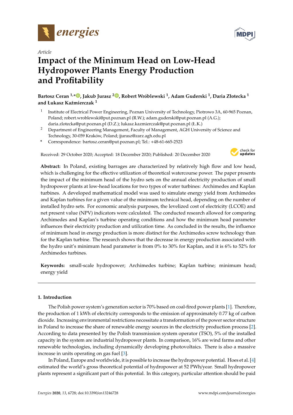 Impact of the Minimum Head on Low-Head Hydropower Plants Energy Production and Proﬁtability