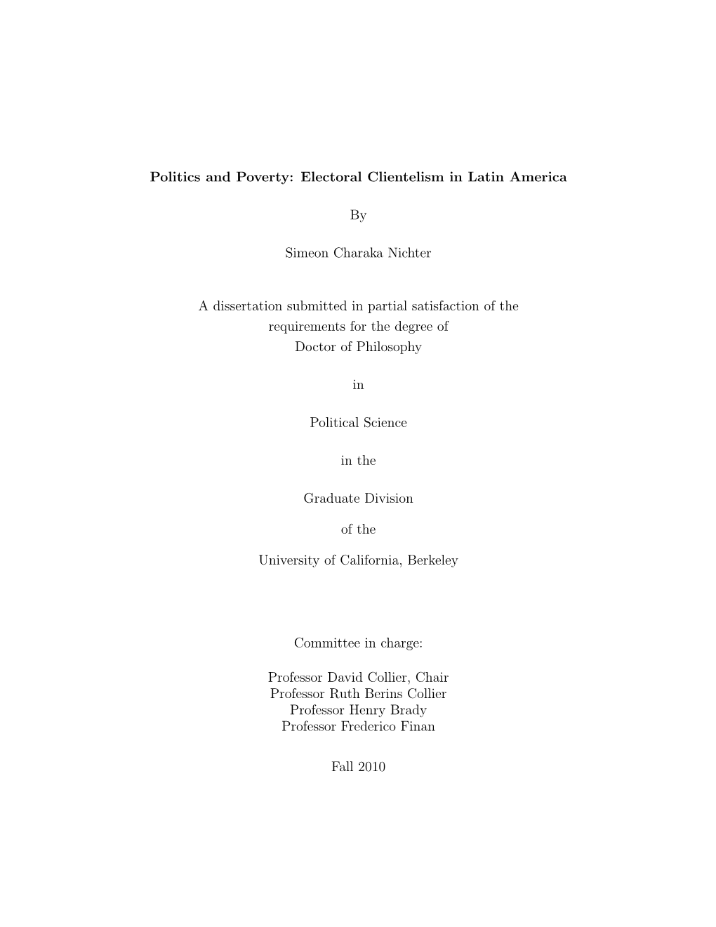 Politics and Poverty: Electoral Clientelism in Latin America By