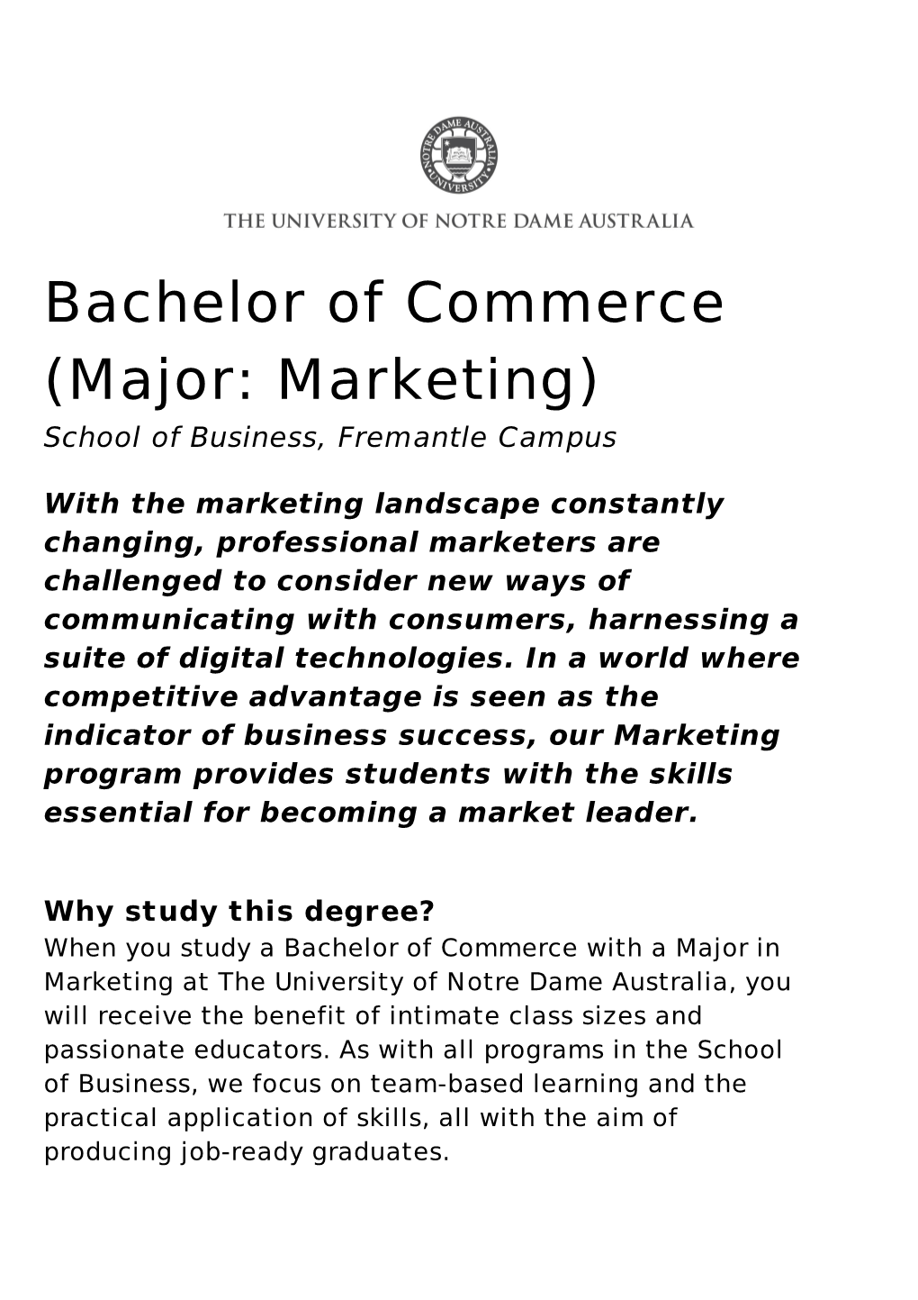 Bachelor of Commerce (Major: Marketing) School of Business, Fremantle Campus