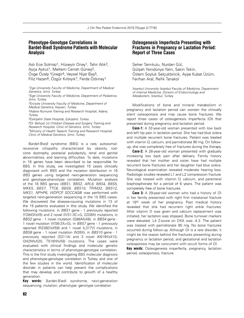 Phenotype-Genotype Correlations in Bardet-Biedl Syndrome Patients with Molecular Analysis Osteogenesis Imperfecta Presenting