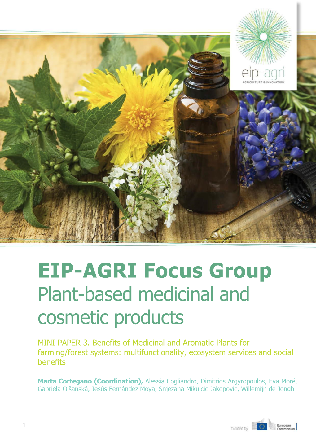 EIP-AGRI Focus Group Plant-Based Medicinal and Cosmetic Products