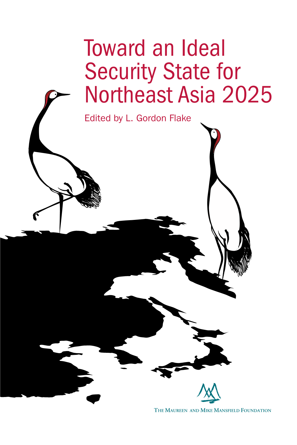 Towards an Ideal Security State for Northeast Asia 2025