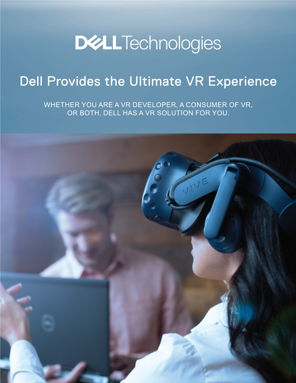 Dell Provides the Ultimate VR Experience