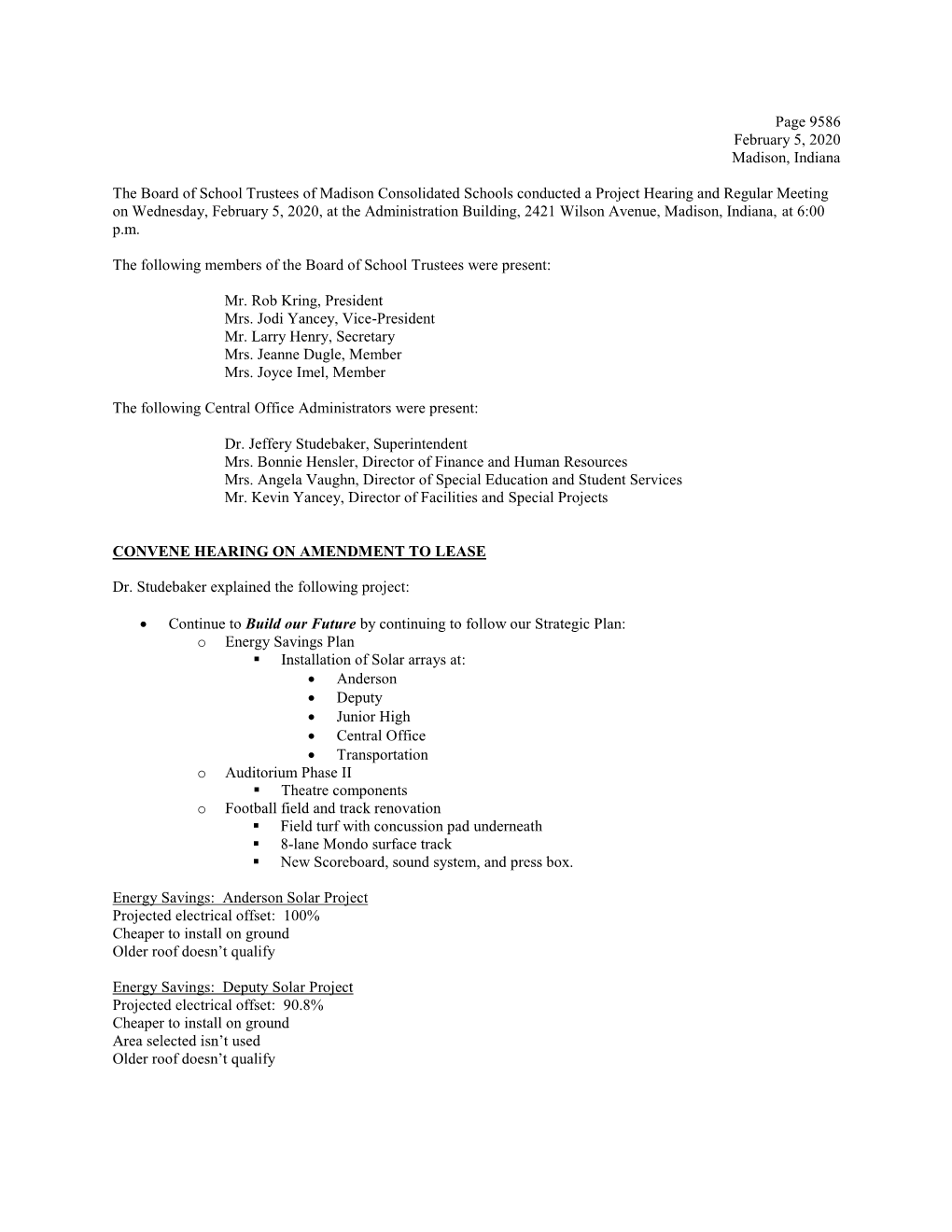 Page 9586 February 5, 2020 Madison, Indiana the Board of School Trustees of Madison Consolidated Schools Conducted a Project