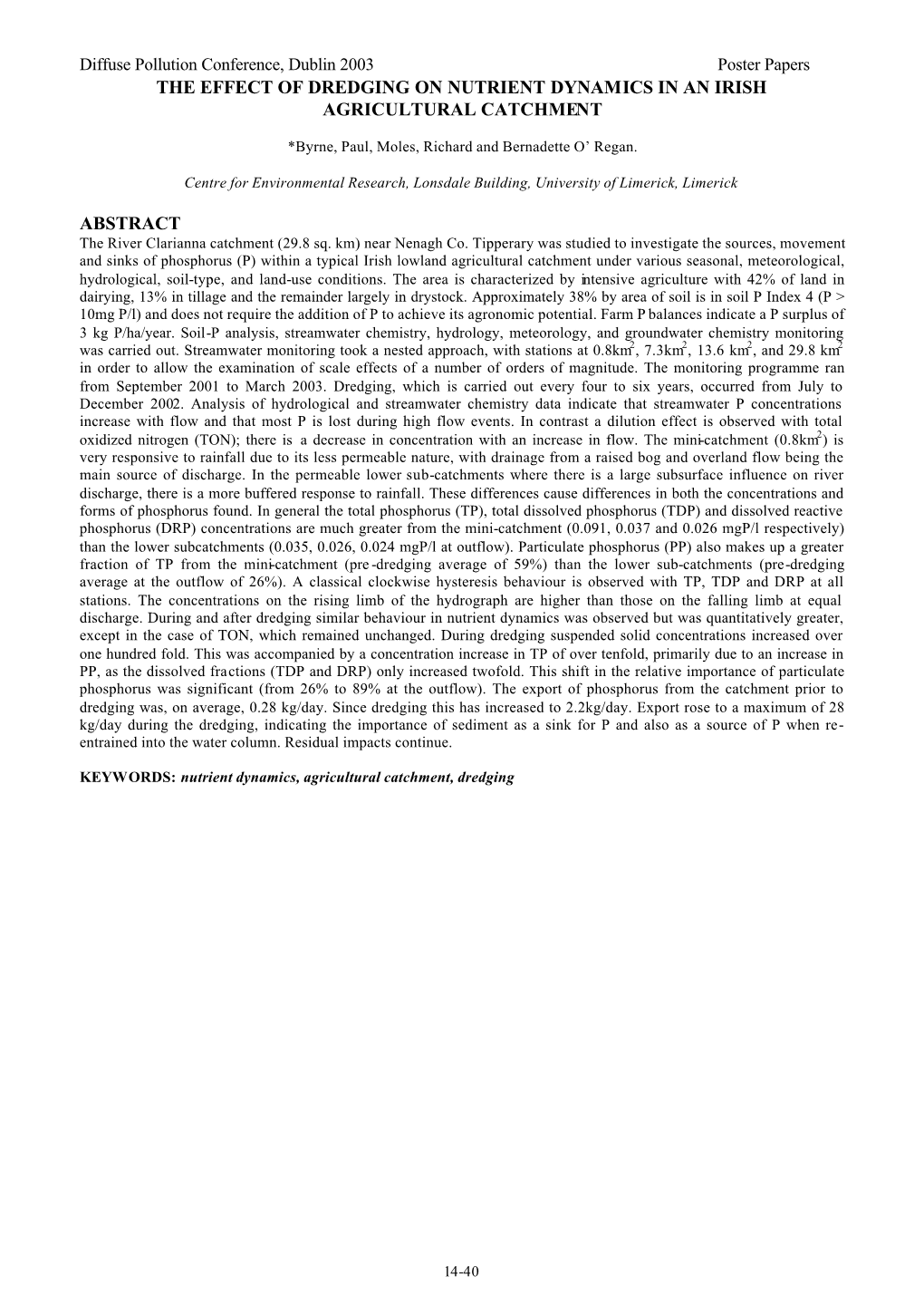 The Effect of Dredging on Nutrient Dynamics in an Irish Agricultural Catchment Abstract