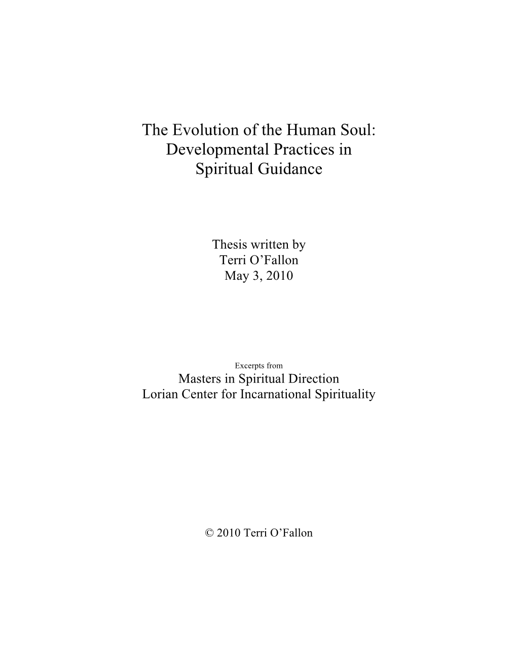 The Evolution of the Human Soul: Developmental Practices in Spiritual Guidance