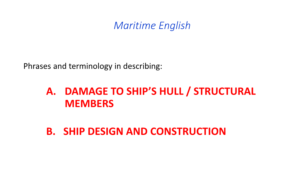 Ship Structural Damage