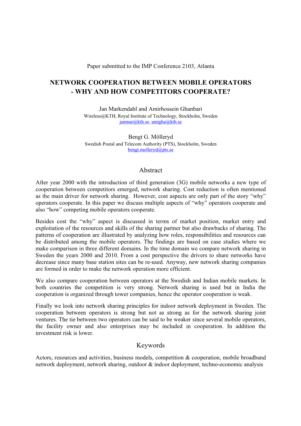 Network Cooperation Between Mobile Operators - Why and How Competitors Cooperate?