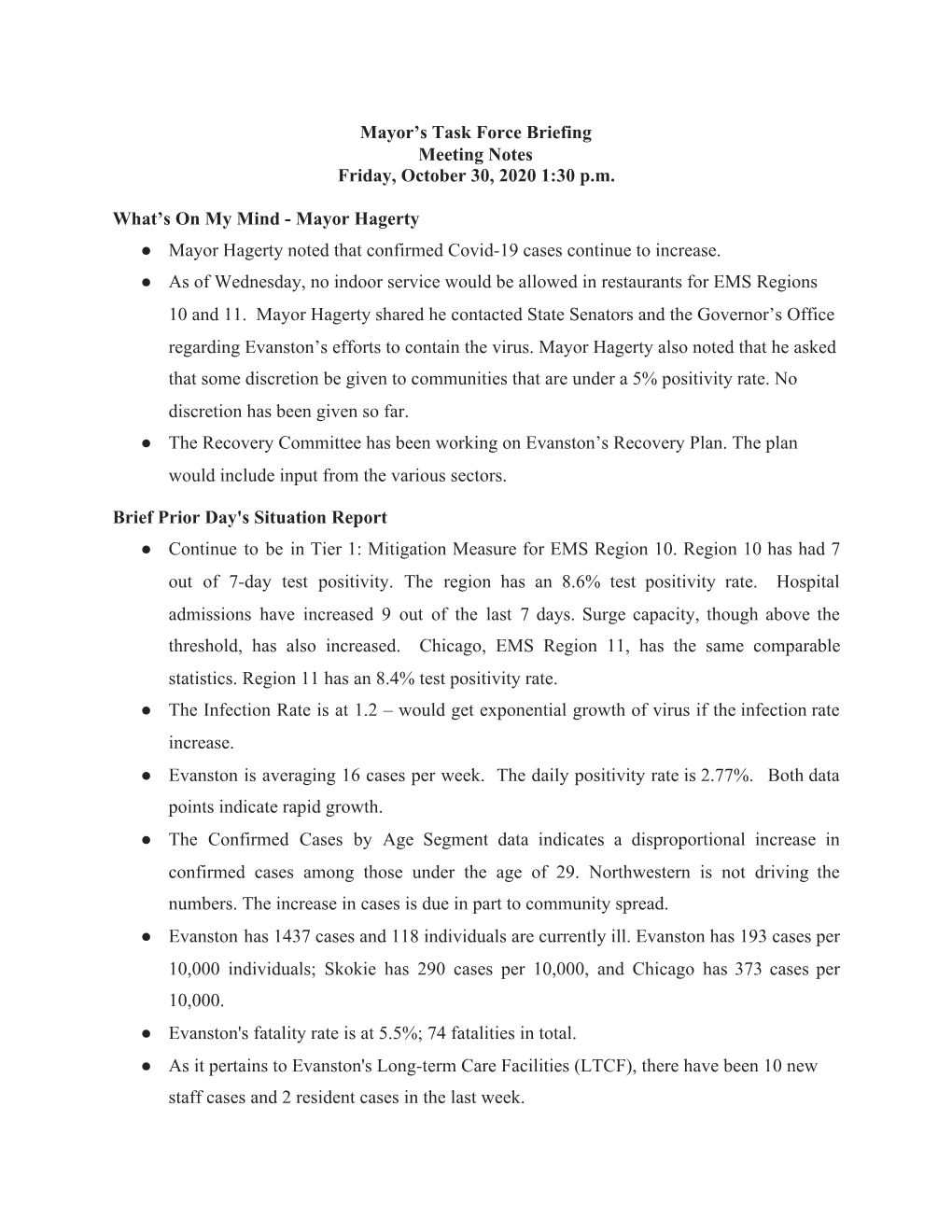 Mayor's Task Force Briefing Meeting Notes Friday, October 30, 2020 1