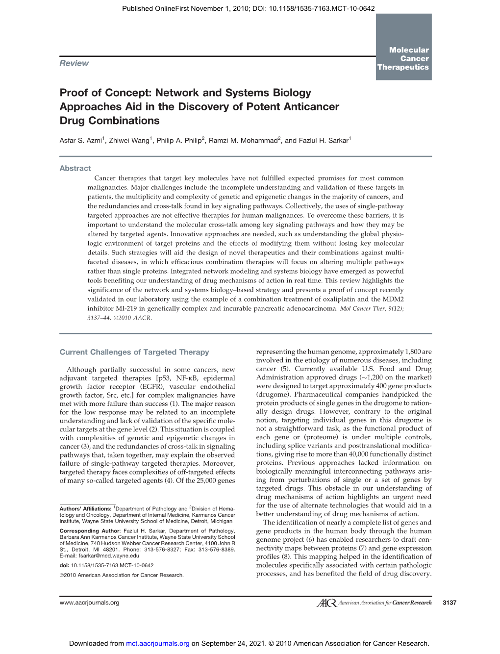 Proof of Concept: Network and Systems Biology Approaches Aid in the Discovery of Potent Anticancer Drug Combinations