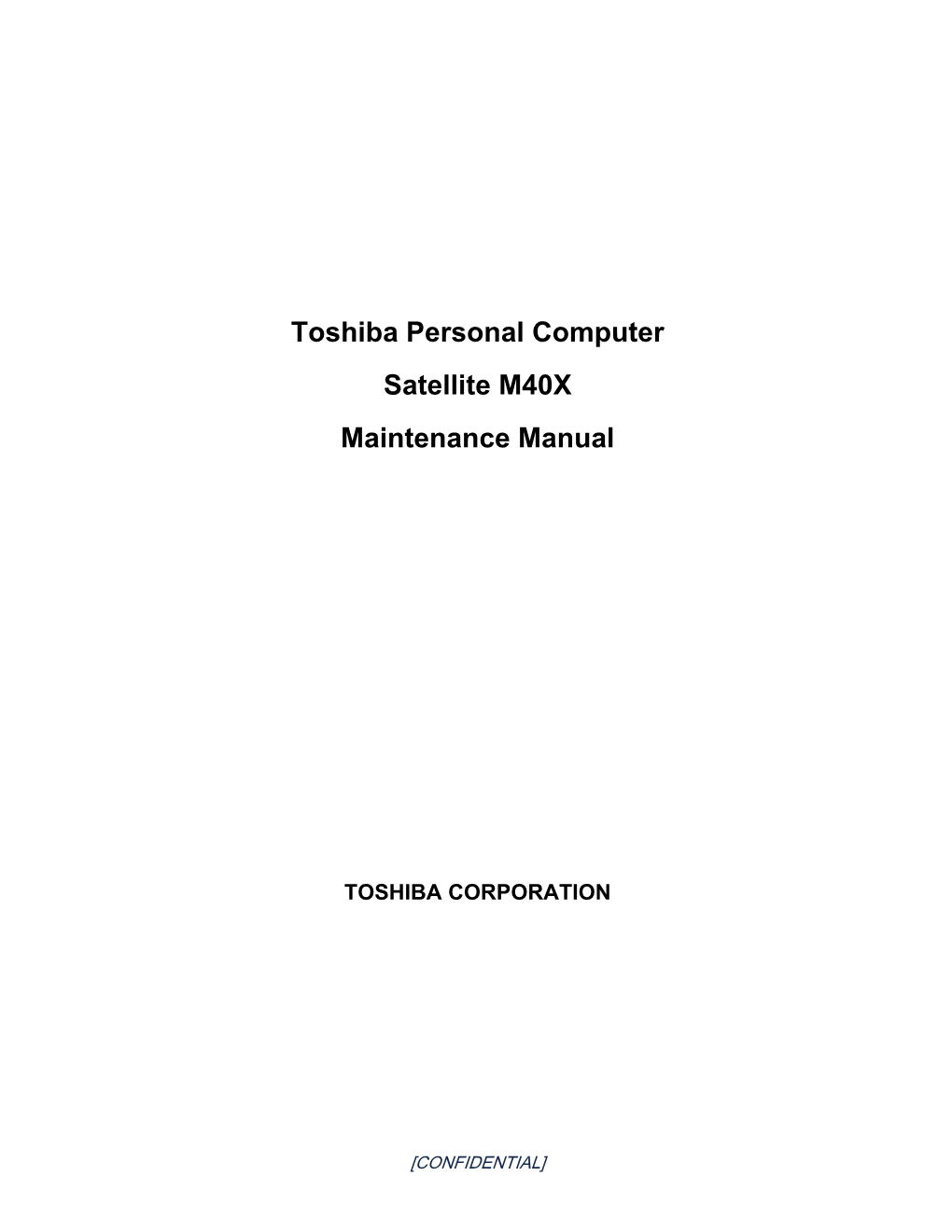 Toshiba Personal Computer Satellite M40X Maintenance Manual