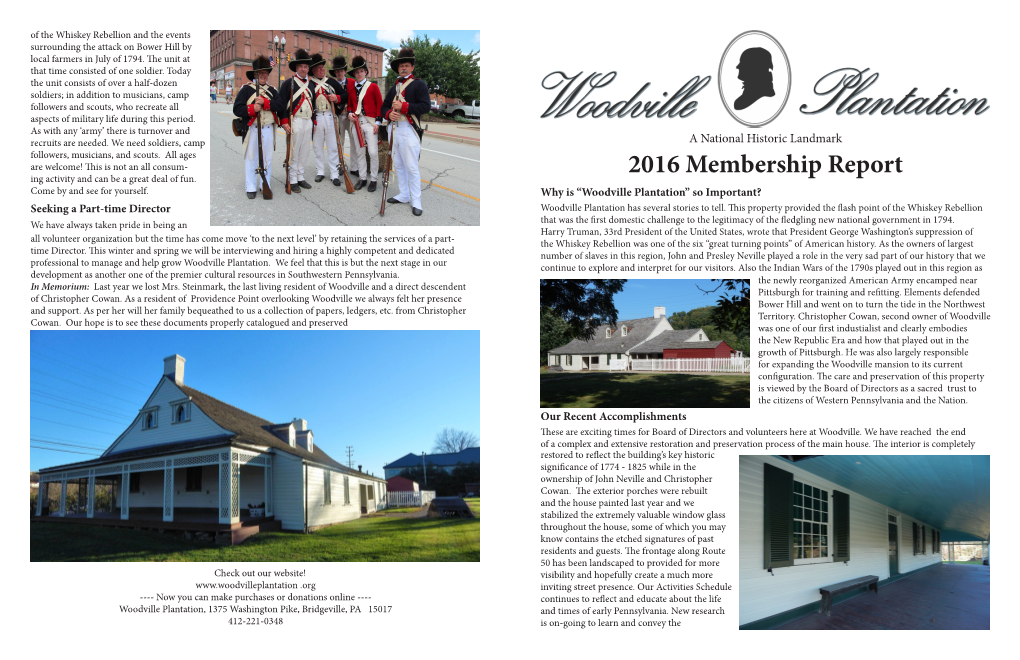2016 Membership Report Come by and See for Yourself