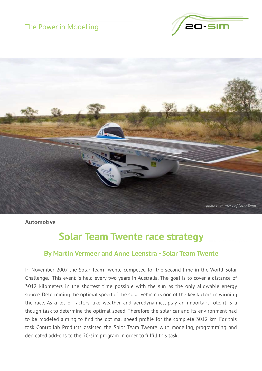 Solar Team Twente Race Strategy Photos: Courtesy of Mecal