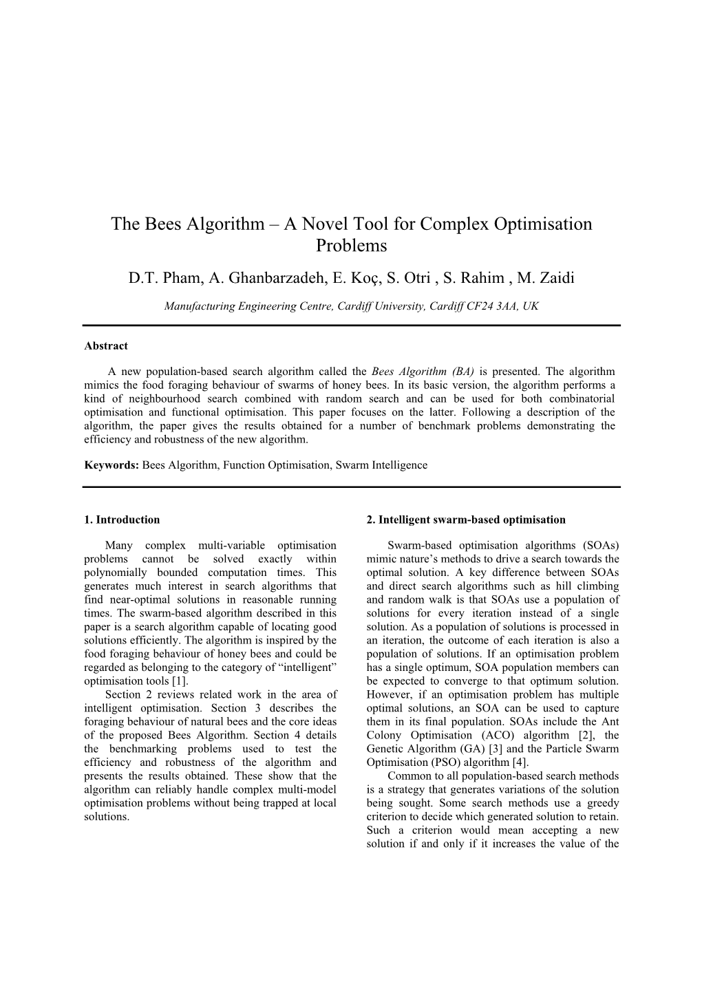The Bees Algorithm – a Novel Tool for Complex Optimisation Problems