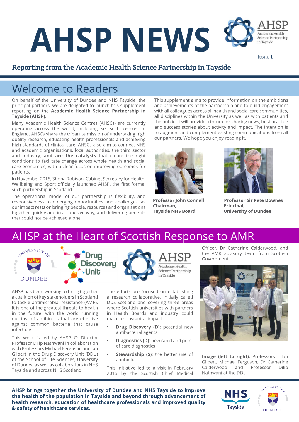 AHSP NEWS Issue 1 Reporting from the Academic Health Science Partnership in Tayside